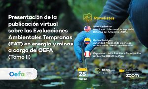 Presentación de publicación virtual sobre Evaluaciones Ambientales Tempranas (EAT) a cargo del OEFA – Tomo II