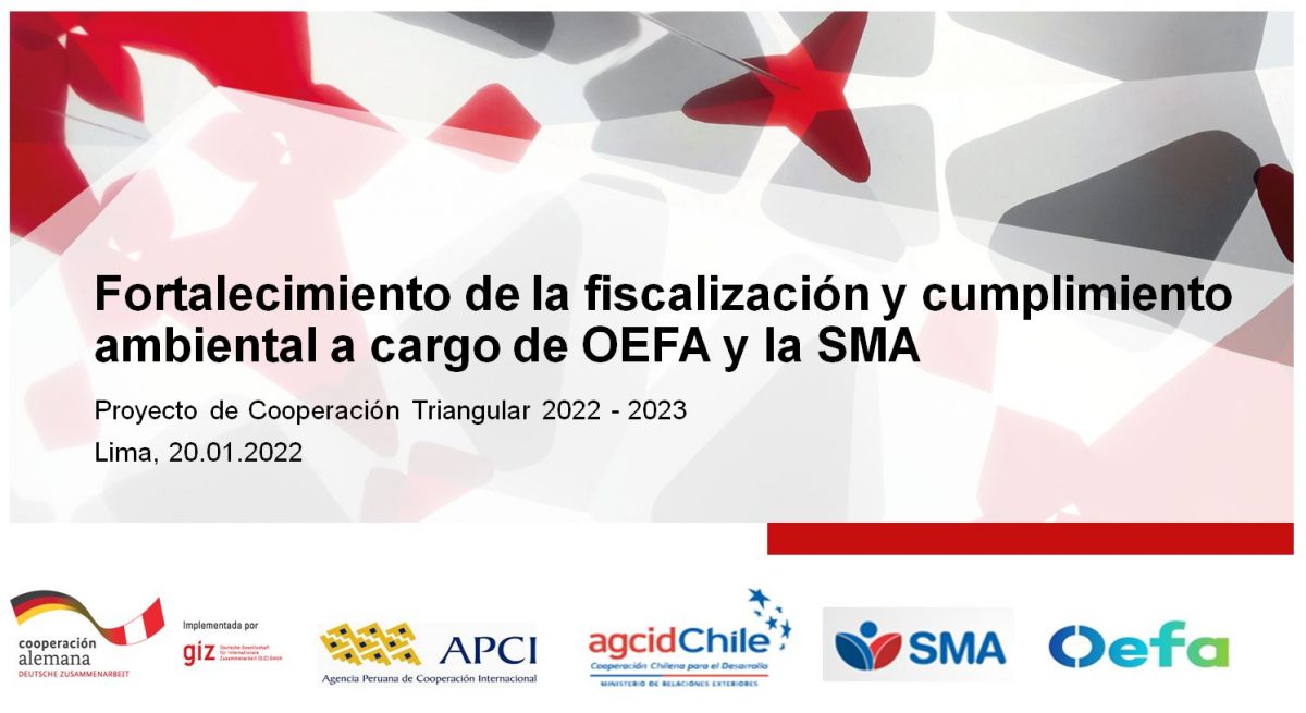 Proyecto de Cooperación Triangular Chile, Perú y Alemania 2022-2023: SMA y OEFA obtienen fondo regional para el fortalecimiento de la fiscalización y cumplimiento ambiental