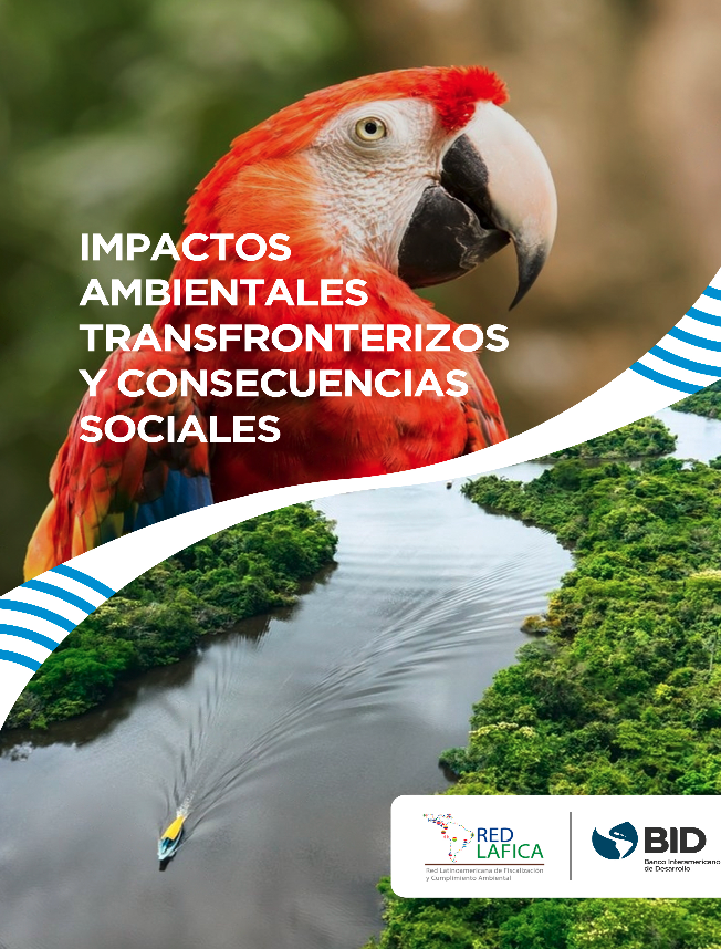 Impactos Ambientales Transfronterizos y Consecuencias Sociales